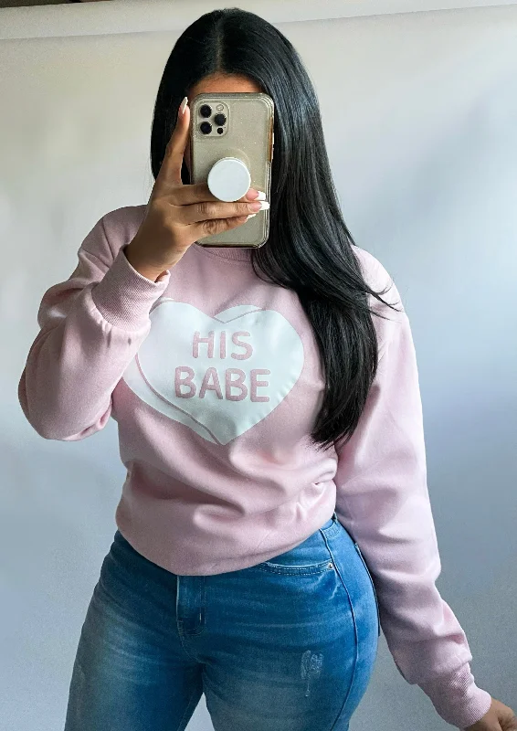 HIS BABE Sweatshirt