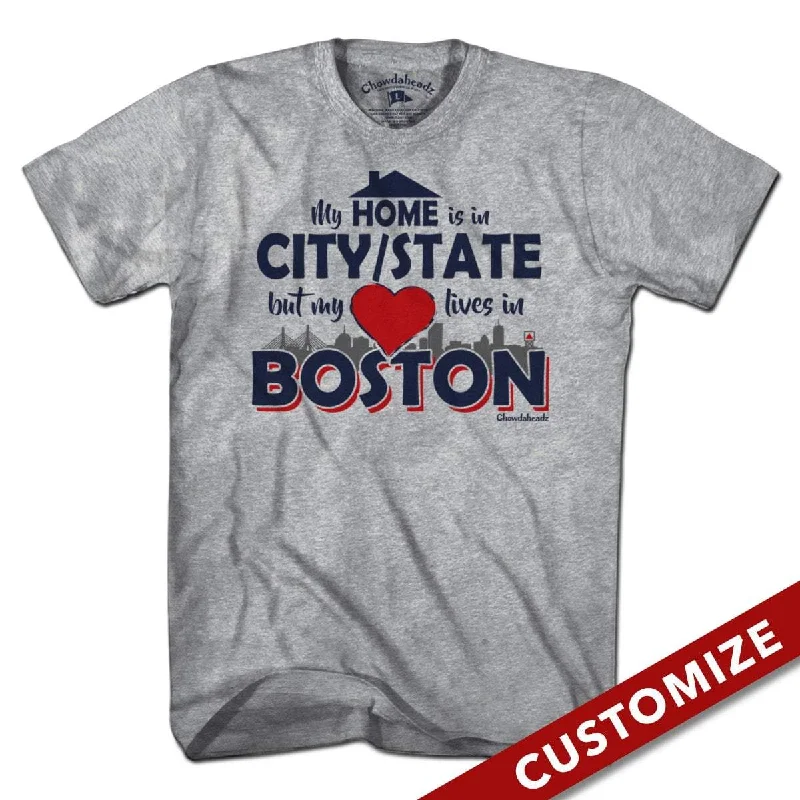 Custom My Heart Lives in Boston T-Shirt